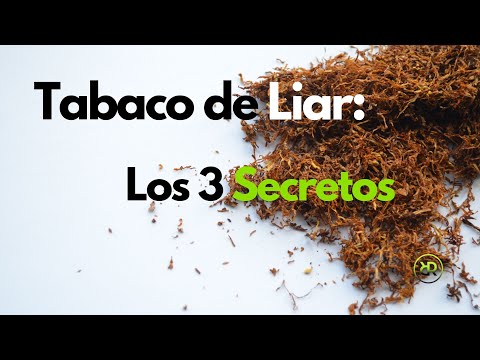 TABACO de LIAR | Los 3 SECRETOS mejor guardados