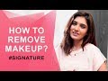 How To Remove Makeup Vani Bhojan S Beauty Secret Signature