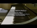 Kau Menunggu Hidupku - Army Of God Worship| Piano Instrumental (with Lyrics)