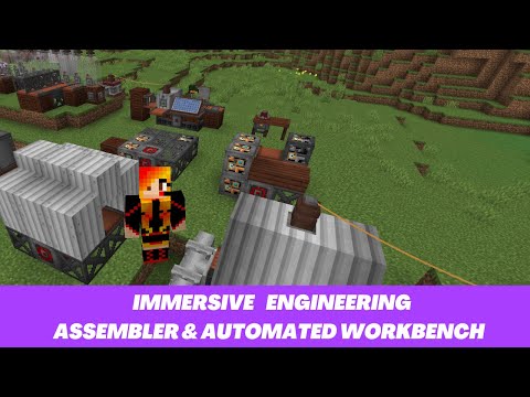 Minecraft Mod Spotlight ~ Immersive Engineering  ~ Assembler & Automated Workbench