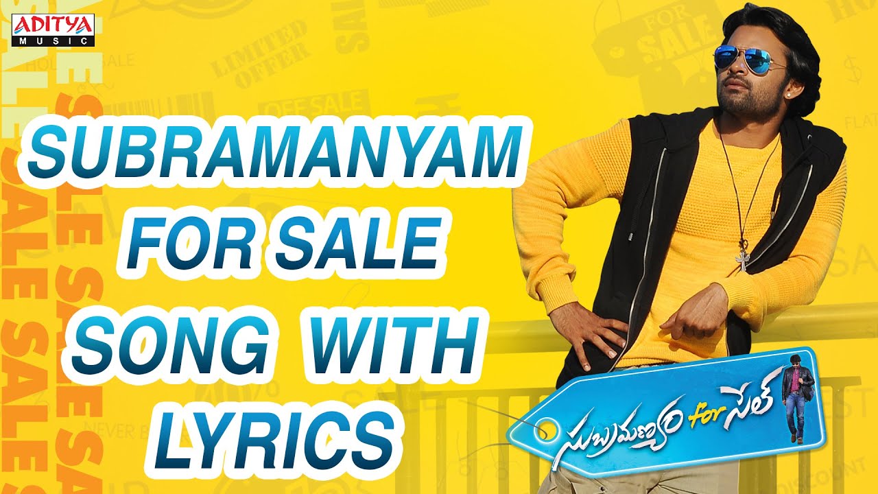 Subramanyam For Sale Lyrics  | Subramanyam For Sale | Regina Cassandra, Sai Dharam Tej | Rahul Nambiar | Mickey J Meyer