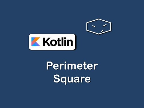 perimeter of square in kotlin