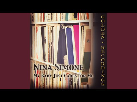 My Baby Just Cares for Me