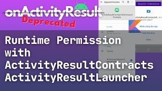 Download the video "Android permission with ActivityResultContracts ActivityResultLauncher  onActivityResult deprecated"