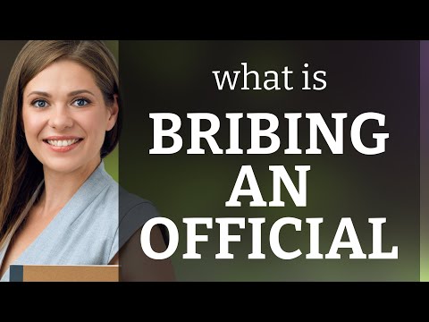 Understanding "Bribing an Official": A Guide to Unethical Behavior