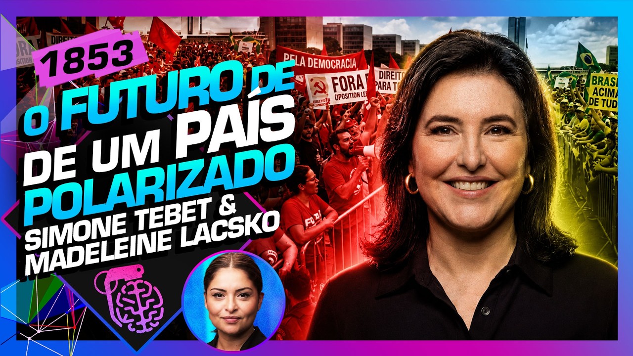 O FUTURO DE UM PAÍS POLARIZADO: SIMONE TEBET E MADELEINE LACSKO - Inteligência Ltda. Podcast #1853