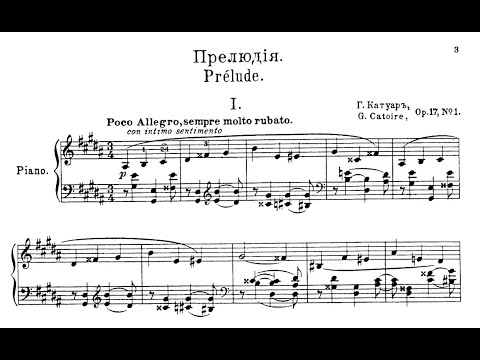 Georgy Catoire - 4 Preludes, Op.17