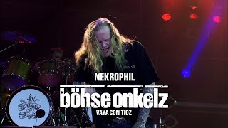 Böhse Onkelz - Nekrophil (Vaya con tioz)