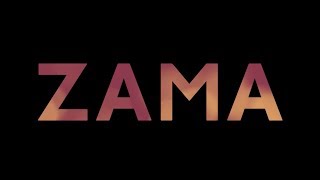 Zama Video