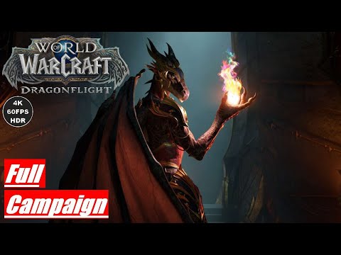 WOW DRAGONFLIGHT The Waking Shores Full Campaign [4K 60FPS HDR]