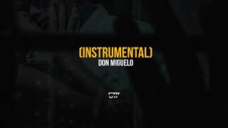 Don Miguelo - La Hoja se volteo (Instrumental)