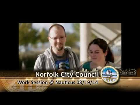 Work 08/19/14 Session - Norfolk City Council