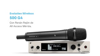 Video thumbnail for EW serie 500 G4 con All Access Mérida by Sennheiser Latinoamérica