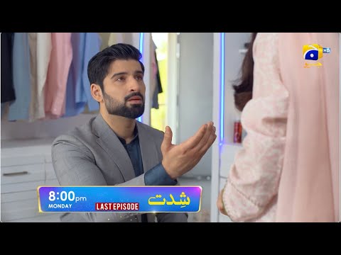 Shiddat Last Episode 54 Promo | Monday at 8:00 PM only on Har Pal Geo