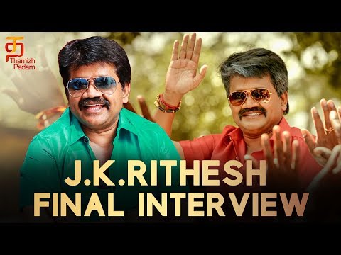 JK Rithesh Final Interview After LKG | LKG Movie | RJ Balaji | Priya Anand | Thamizh Padam Video