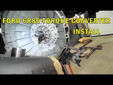FORD 6R80 TORQUE CONVERTER INSTALL