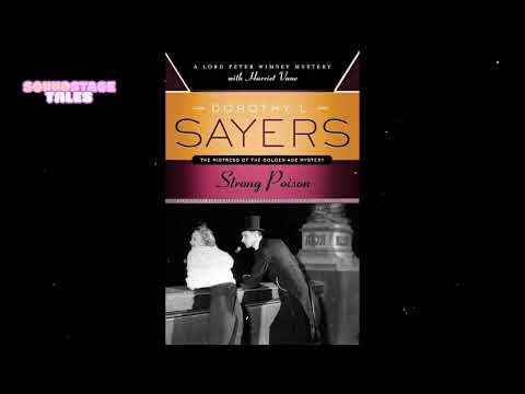 "Strong Poison " Lord Peter Wimsey | Soundstage Tales with BBC