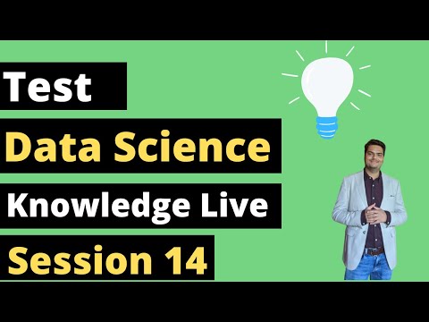 Data Science Knowledge Test Session 16 data science interview questions and answers