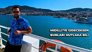 Midilli’ye Gitmeden Önce Mutlaka İzleyin! Kapıda Vize ve Ada Rehberi!