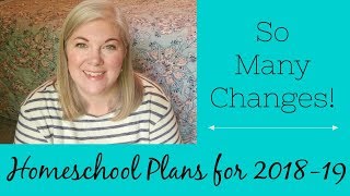 We've Never Done This Before! Homeschool Plans for 2018-19