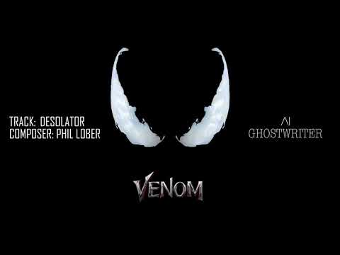 Ghostwriter Music - Desolator - (Featured in the trailer for Venom)