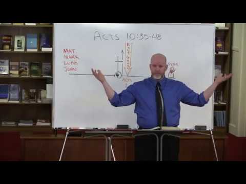 Acts 10:35-48 - Peter's Message to Cornelius
