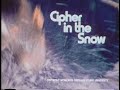 Cipher in the Snow (1974) - LDS Classic Film