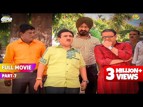Purush Mandli ka Hua Jhagda?! | FULL MOVIE | Part 7 |Taarak Mehta Ka Ooltah Chashmah