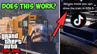 How to Drive the Train in GTA 5 Online | Testing GTA 5 Online Viral Tiktok Glitches