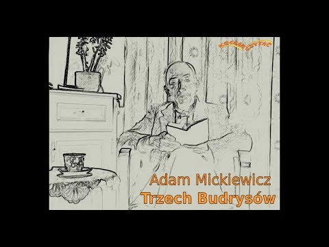 Trzech Budrysów (A.Mickiewicz)