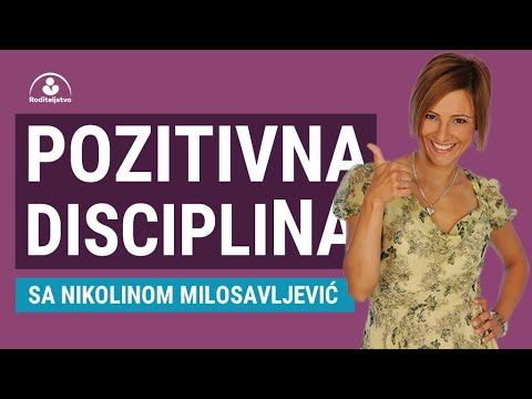 Pozitivna disciplina sa Nikolinom Milosavljević