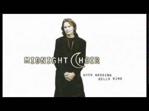 Midnight Choir - When Wedding Bells Ring (1996)