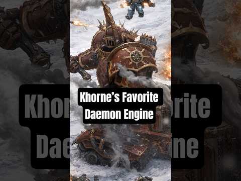 Khorne’s Favorite Daemon Engine #warhammer40k