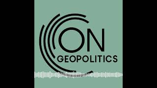 On Geopolitics Episode 53: Trump, US Policy & Asia
