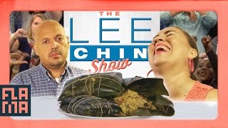 The Lee Chin Show: Tamale Taste Test
