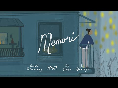 Lirik Lagu Memori - HiVi! - KapanLagi.com