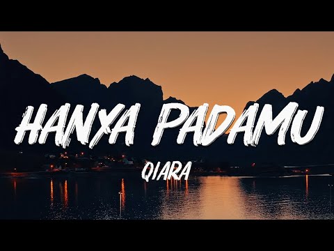 Qiara - Hanya Padamu | Lirik