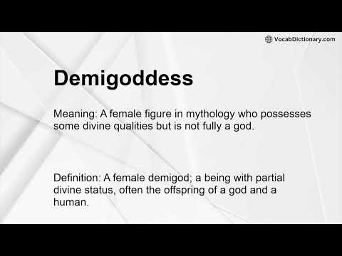 Demigoddess Meaning