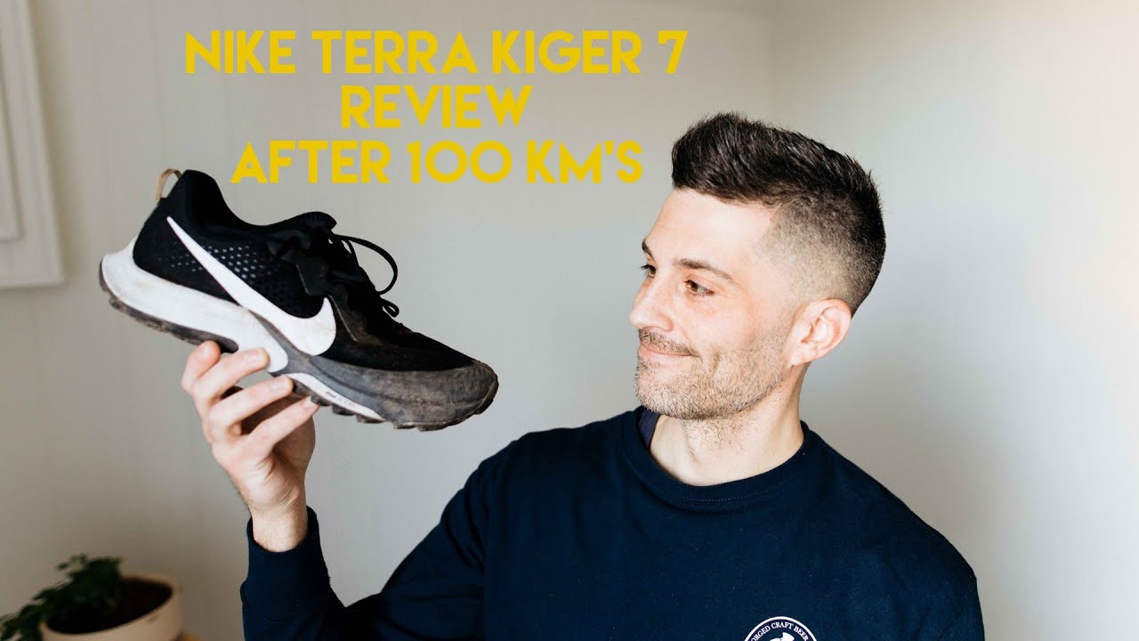NIKE TERRA KIGER 7 REVIEW (After 100 KM's)