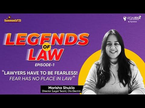 Legends of Law | EP-1 | Uncovering Marisha Shukla's Path to Succeed at Ola Electric