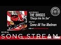 The Briggs - Charge Into The Sun (Official Audio)