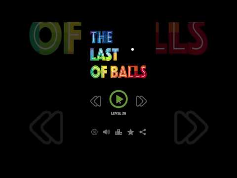 The Last of Balls Video