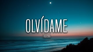 Farina - Olvídame (Letra)