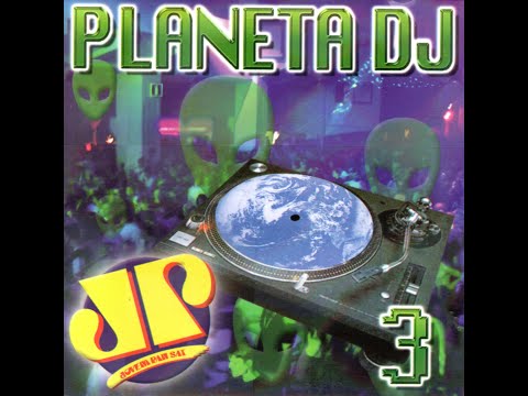 Planeta DJ Vol 3 Jovem Pan 2002 Dance Music