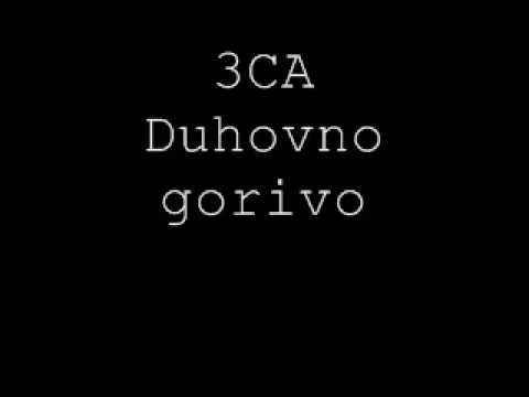 3CA - Duhovno gorivo
