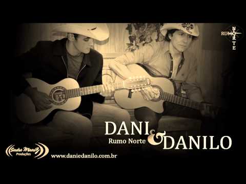 Doido Demais Com Ocê - Dani e Danilo