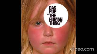 Das Pop - The Human Thing