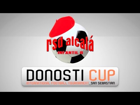 RSD Alcalá (Infantil B) en DONOSTI CUP 2015 (Fase de Grupos)