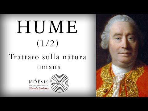HUME [1/2]: Il Trattato sulla natura umana