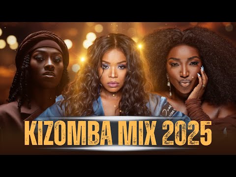 Kizomba Mix 2025 💞 As Divas da Kizomba – Pérola, Chelsea Dinorath, Anna Joyce & Grandes Sucessos